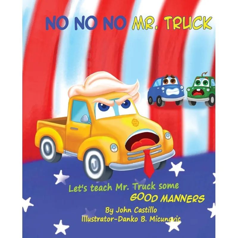 No, No, No Mr. Truck