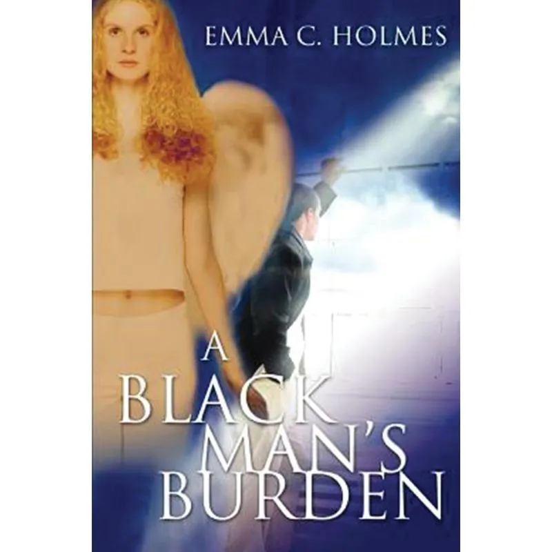 A Black Mans Burden