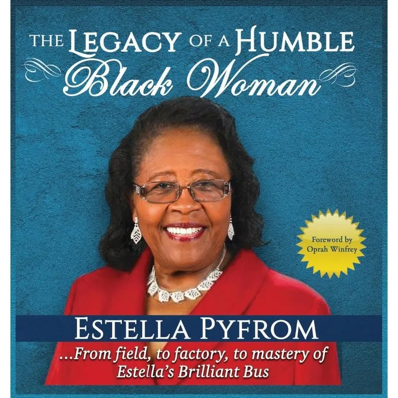 The Legacy Of A Humble Black Woman