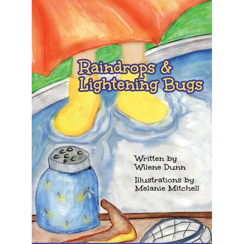Raindrops & Lightening Bugs