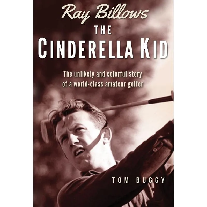 Ray Billows - The Cinderella Kid