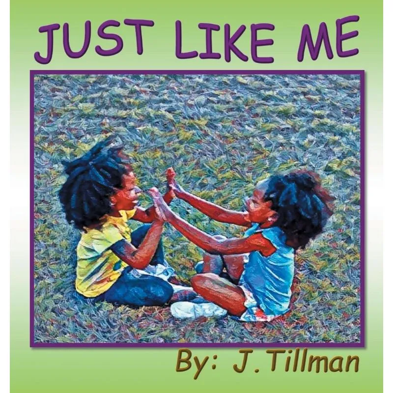 Just Like Me