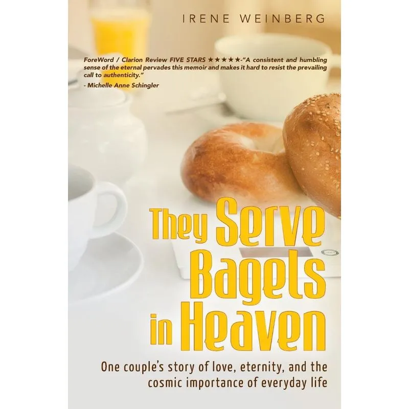 They Serve Bagels in Heaven