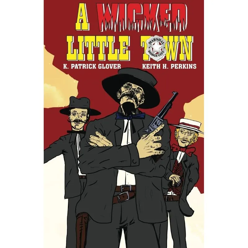 A Wicked Little Town