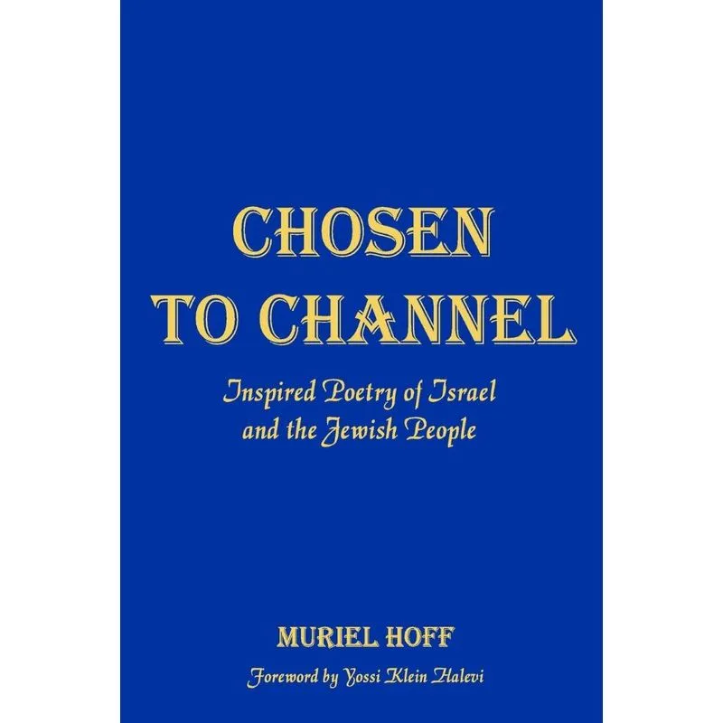 Chosen To Channel