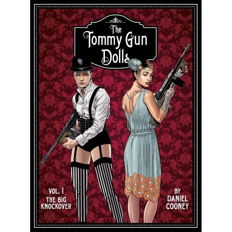 The Tommy Gun Dolls