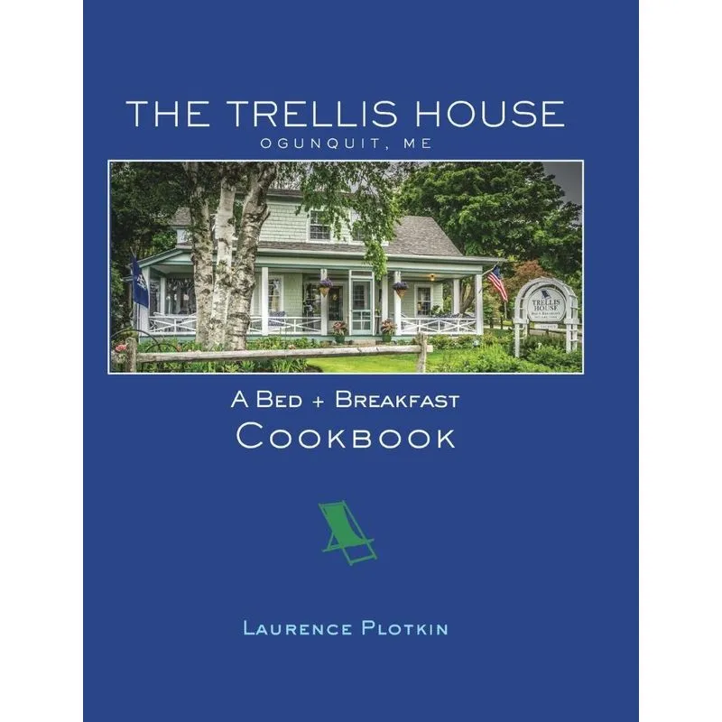 The Trellis House Cookbook