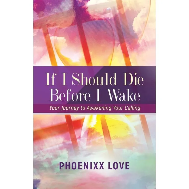 If I Should Die Before I Wake