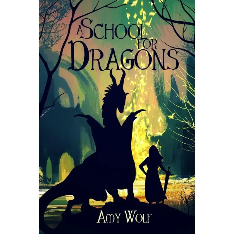 A School for Dragons