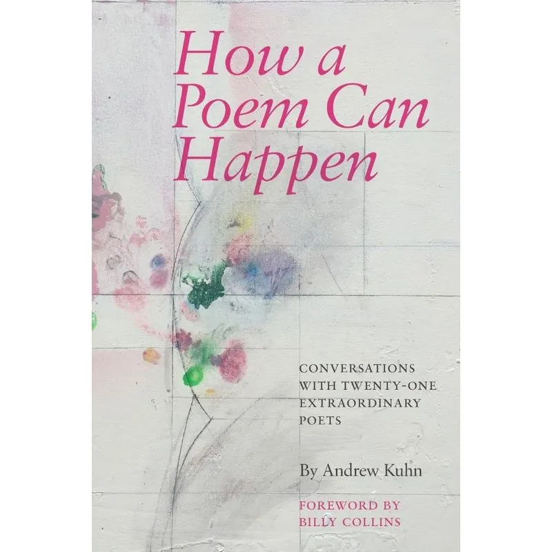 How a Poem Can Happen