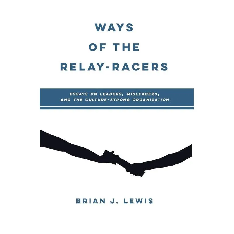 WAYS OF THE RELAY-RACERS