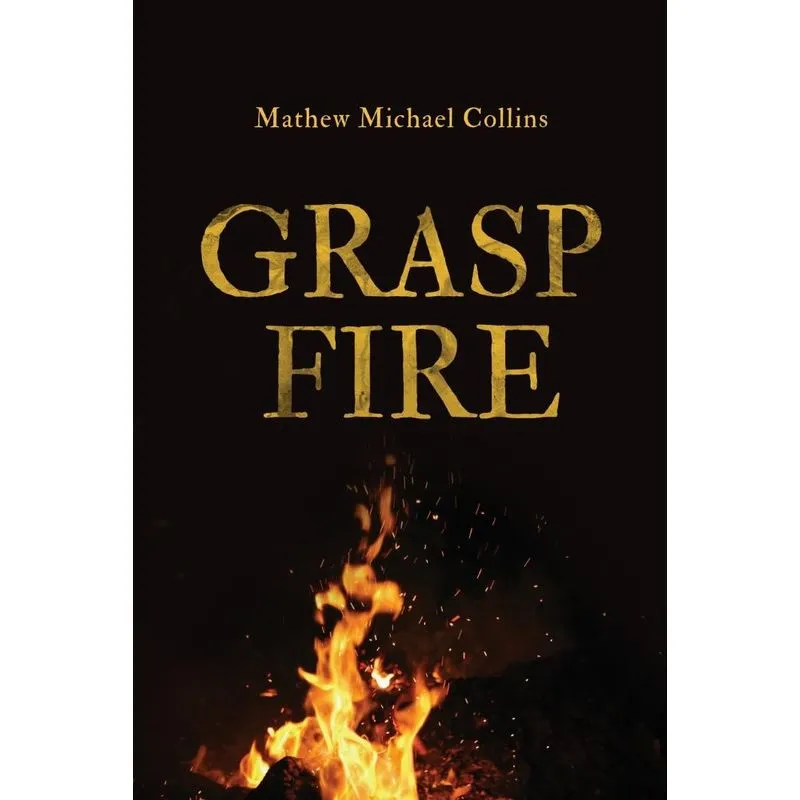 Grasp Fire