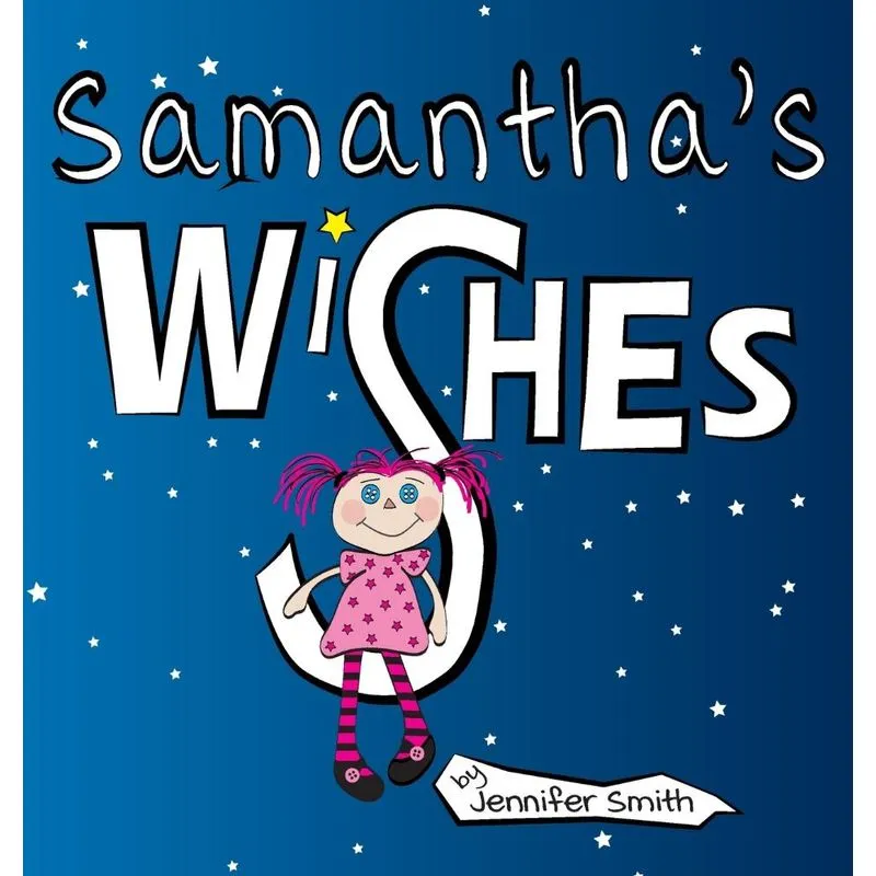 Samanthas Wishes