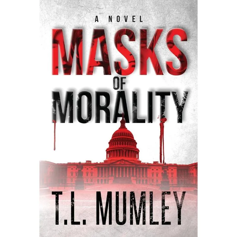 Masks Of Morality (masks Series Book 1)