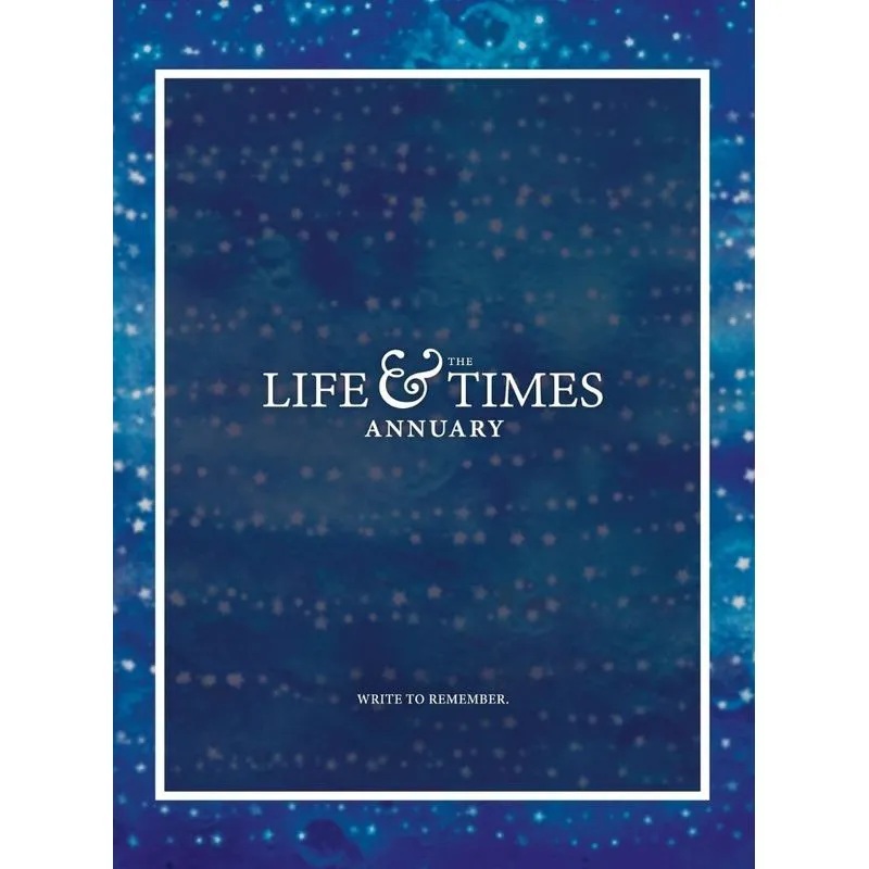 The Life & Times Annuary