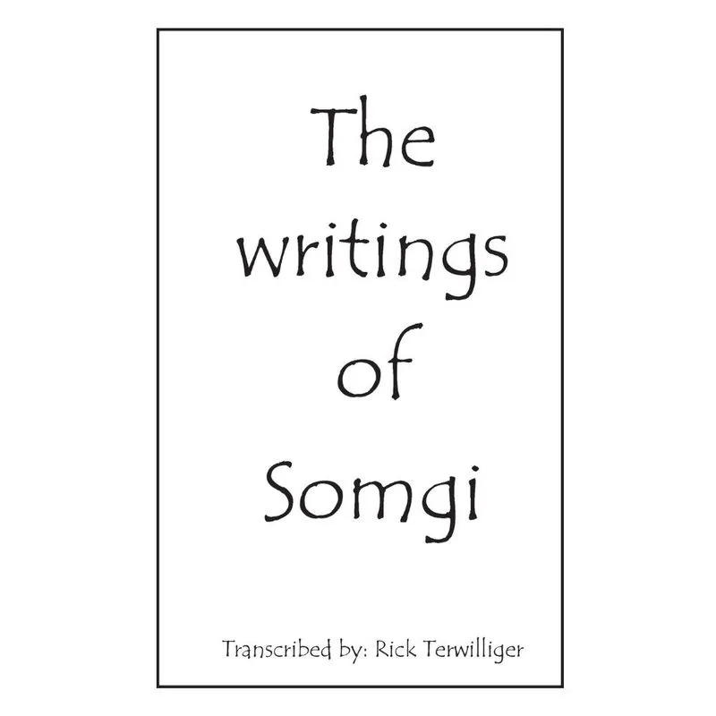 The Writings of Somgi