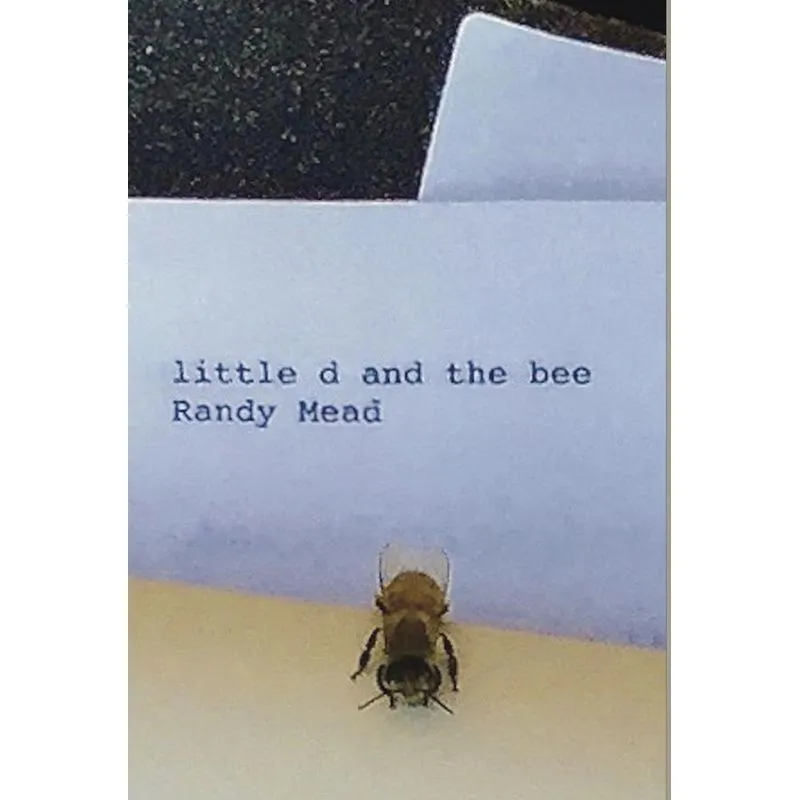 LITTLE d AND THE BEE