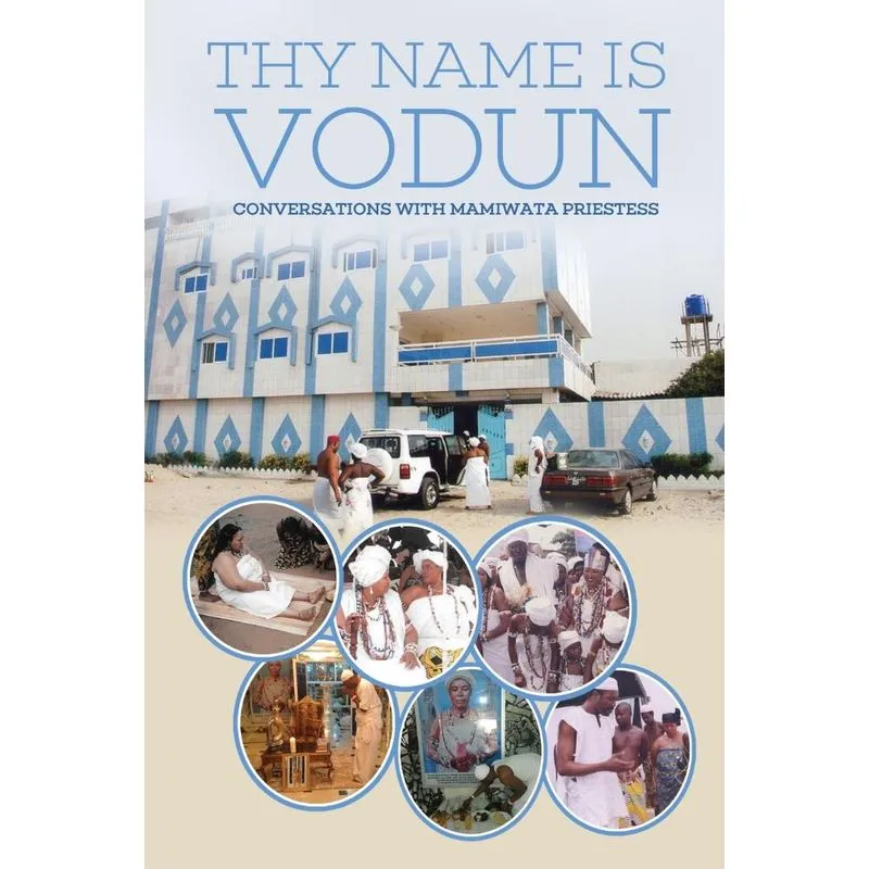 THY NAME IS VODUN