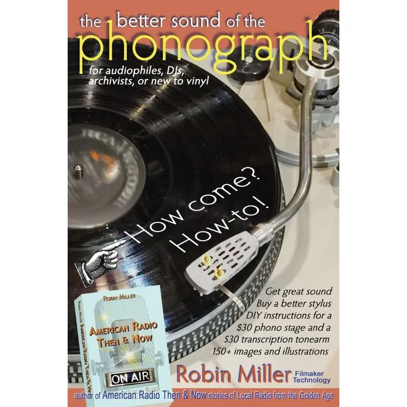 The Better Sound of the Phonograph