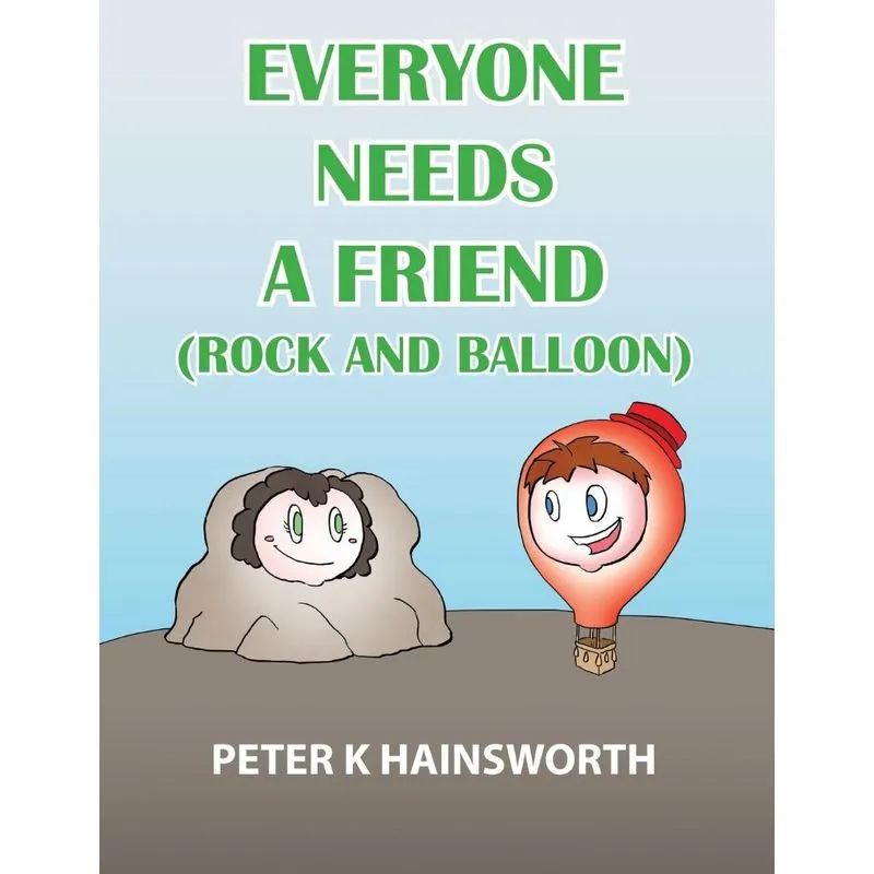 Everyone Needs A Friend