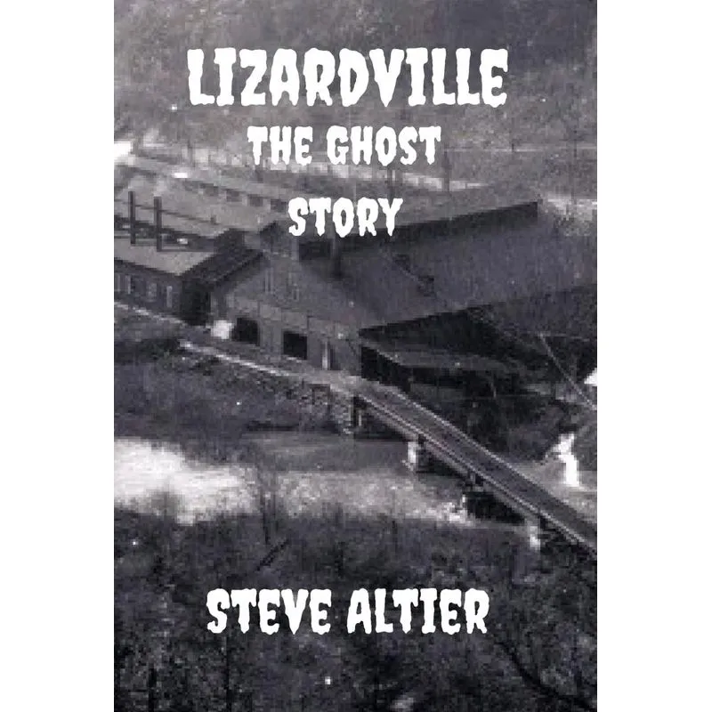 Lizardville The Ghost Story