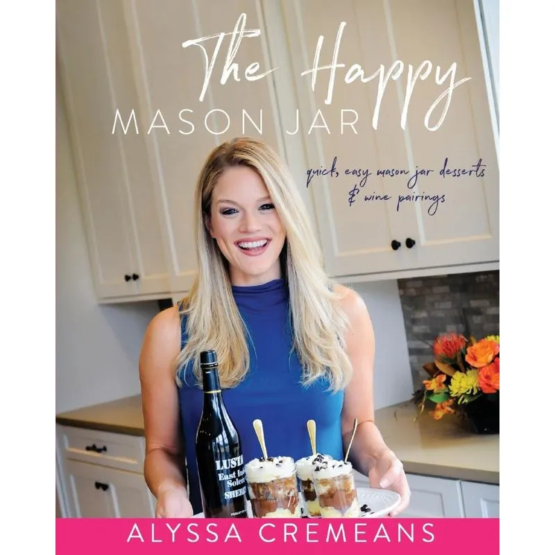 The Happy Mason Jar