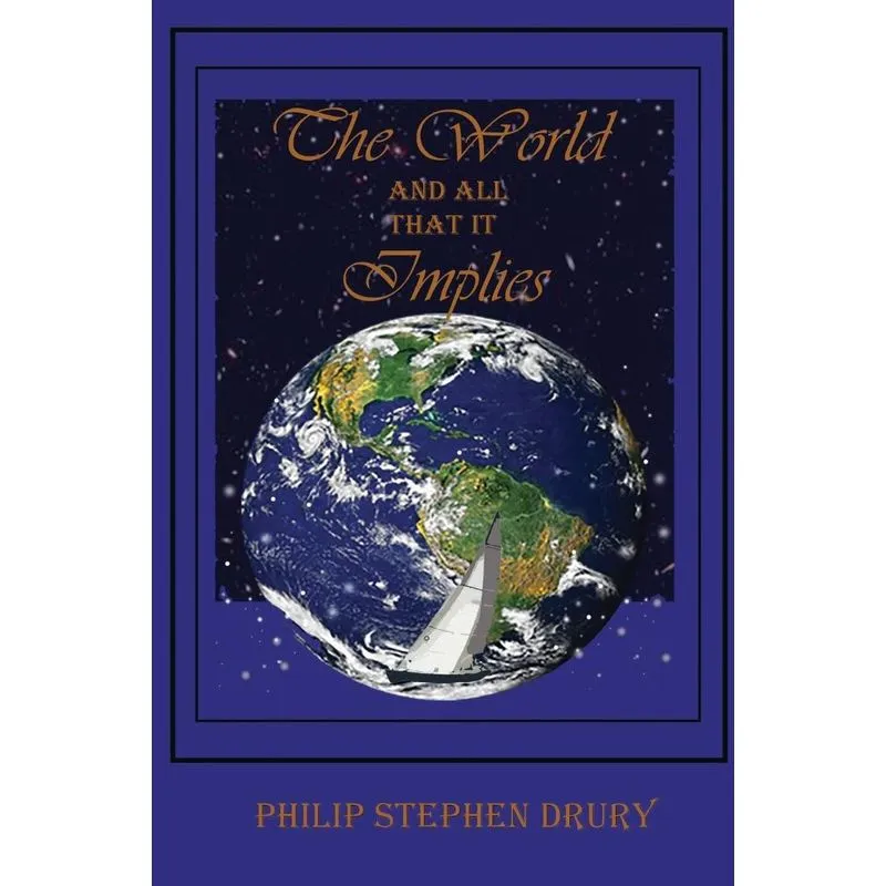 The World And All That It Implies