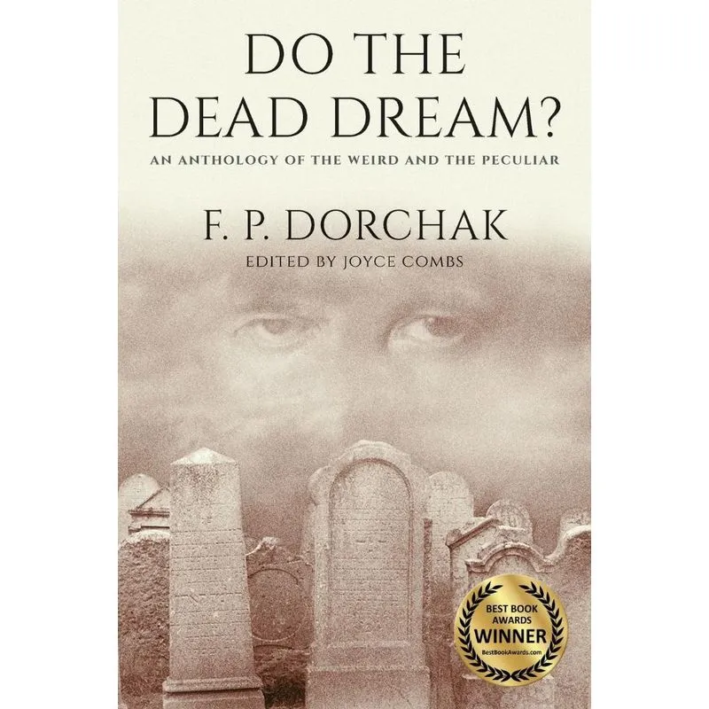 Do The Dead Dream?