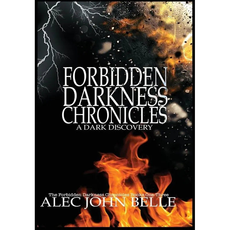 The Forbidden Darkness Chronicles