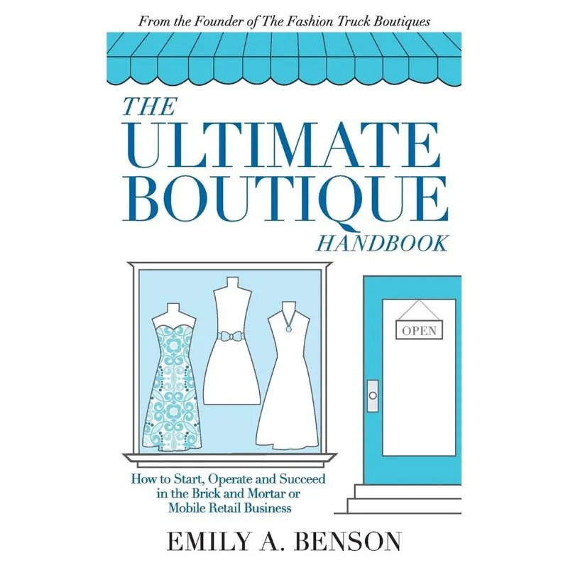 The Ultimate Boutique Handbook