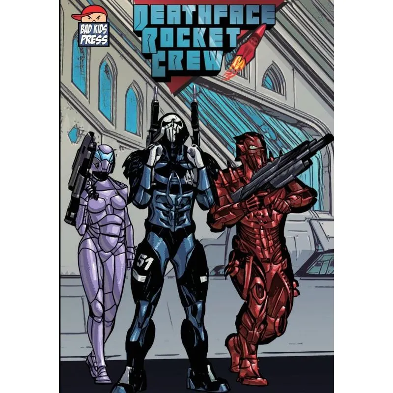 Deathface Rocket Crew