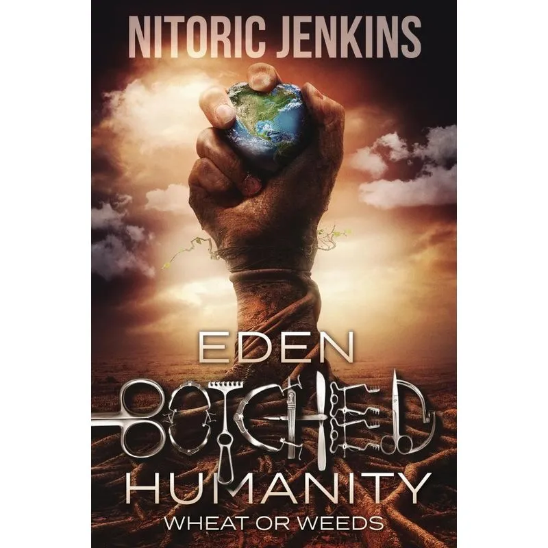 Eden Botched Humanity