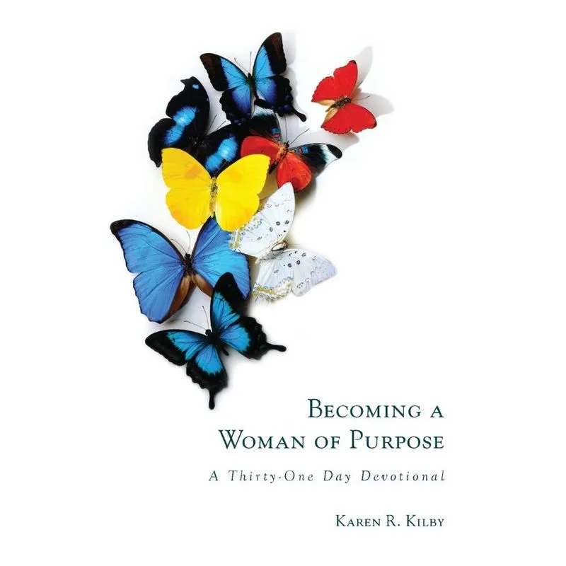 Becoming A Woman Of Purpose