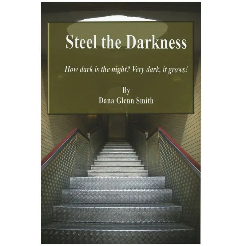 Steel the Darkness