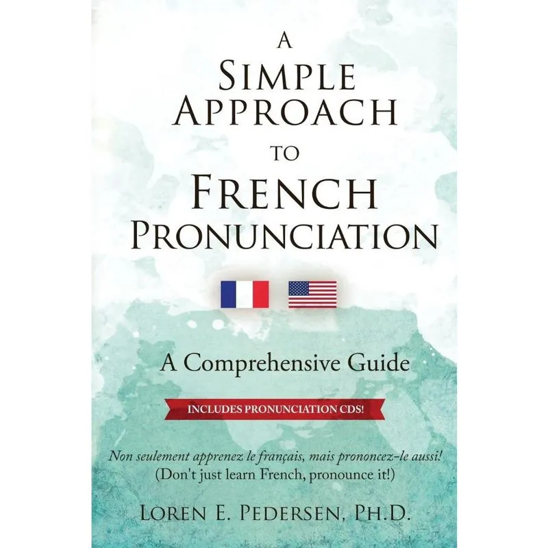 A Simple Approach to French Pronunciation