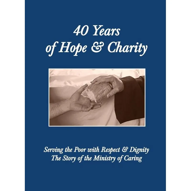 40 Years of Hope and Charity