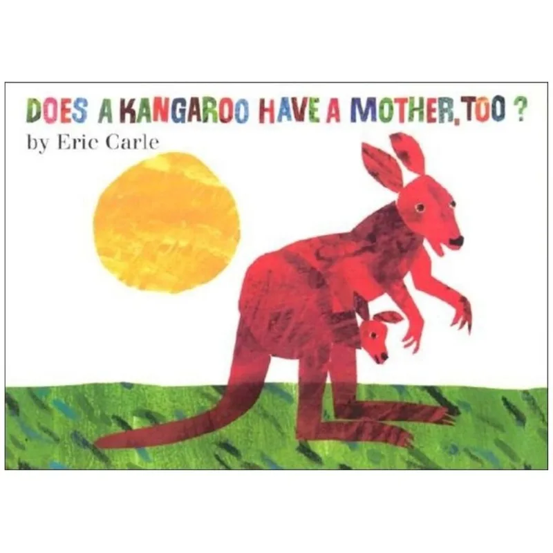 DOES A KANGAROO HAVE A MOTHER, TOO? - BOARD BOOK