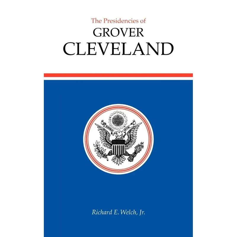Presidencies of Grover Cleveland