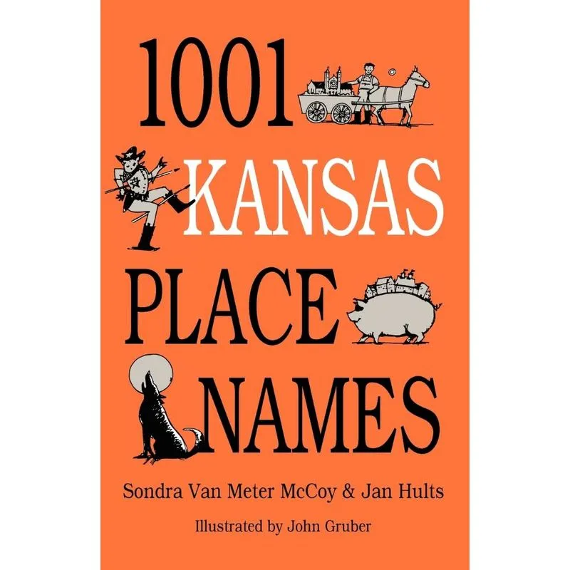 1001 Kansas Place Names