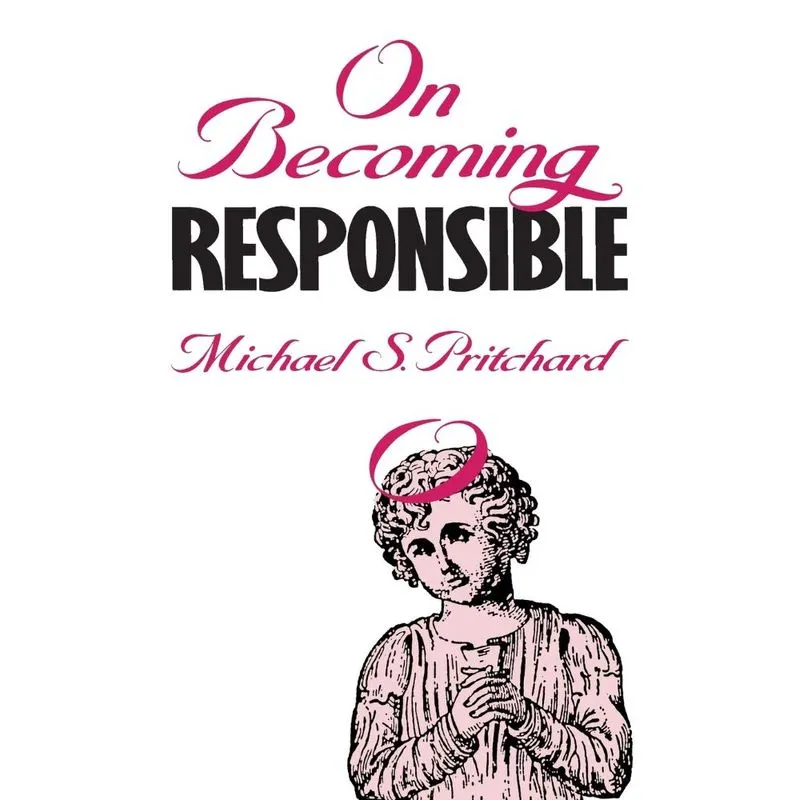 On Becoming Responsible