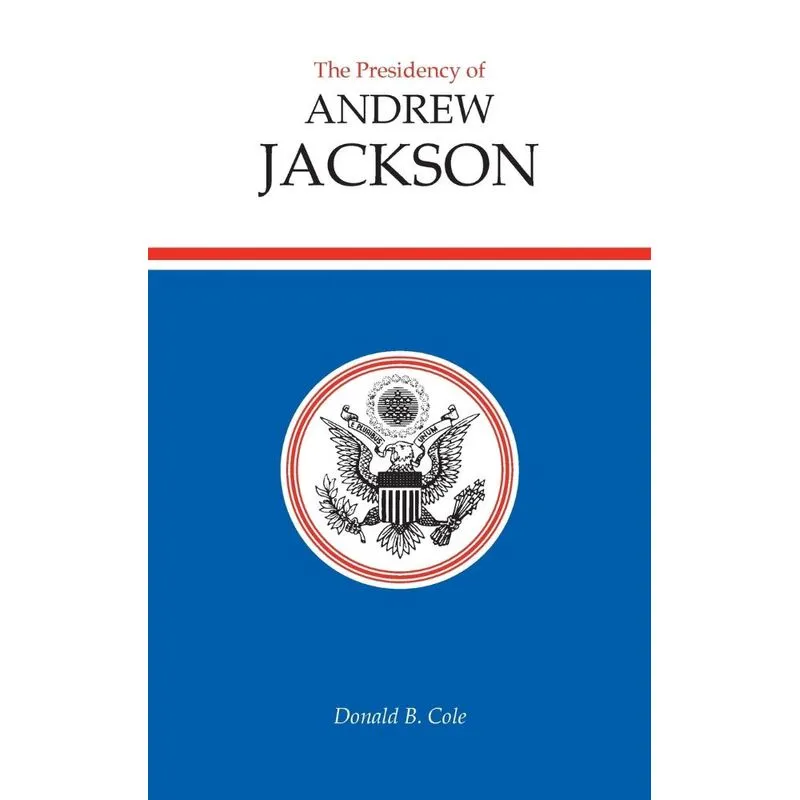 Presidency of Andrew Jackson