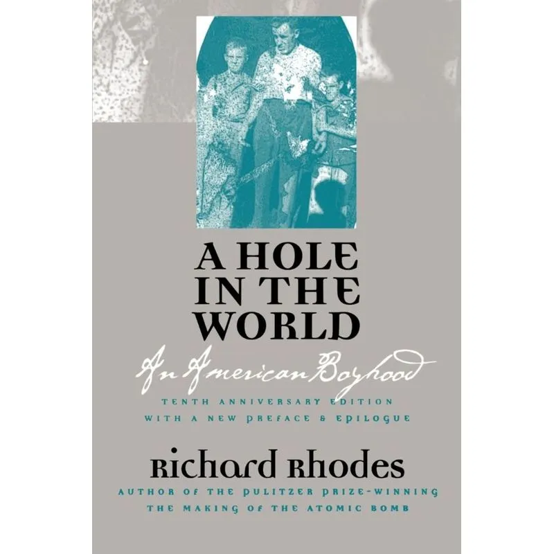 A Hole in the World