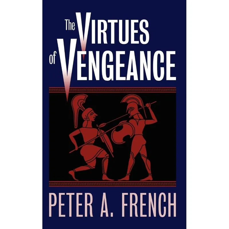 The Virtues of Vengeance