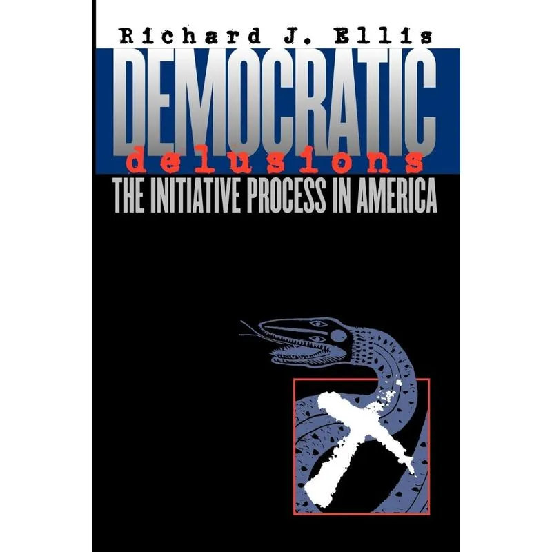 Democratic Delusions