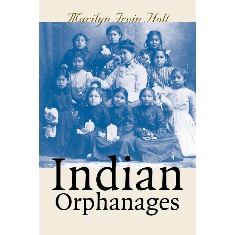 Indian Orphanages