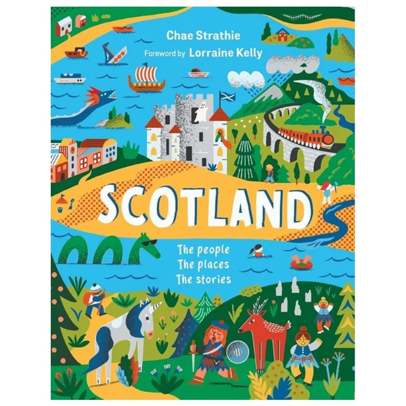 SCOTLAND - THE PEOPLE, THE PLACES, THE STORIES