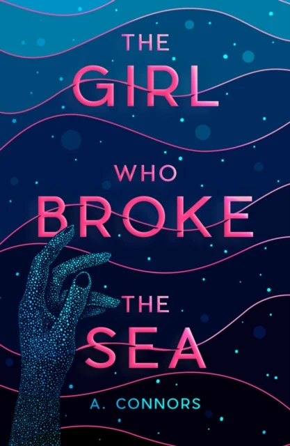 Girl Who Broke the Sea, The