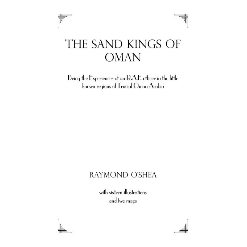Sand Kings Of Oman