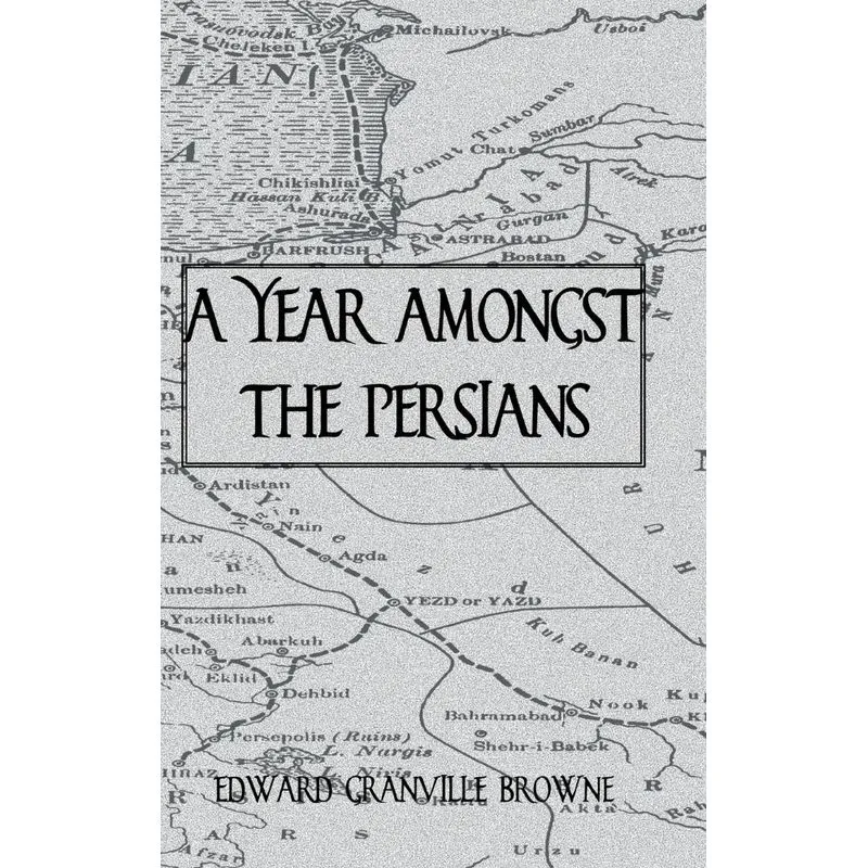 Year Amongst The Persians
