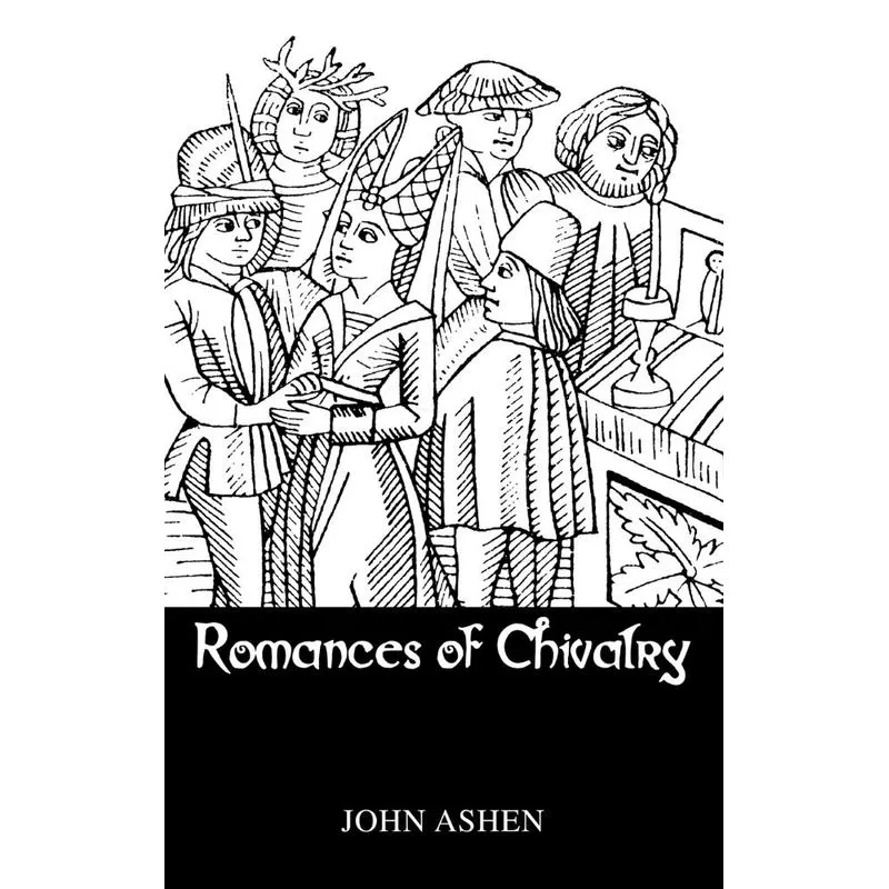 Romances Of Chivalry